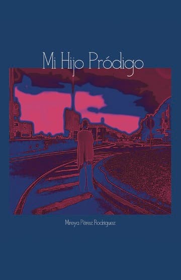 Cubierta de Mi hijo pródigo