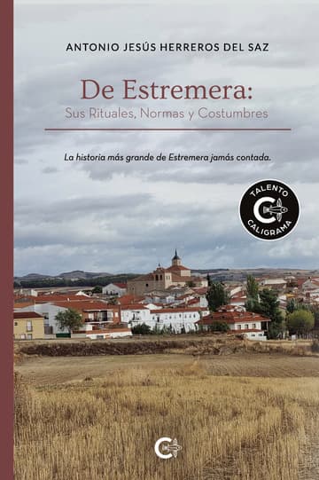 Cubierta de De Estremera: Sus Rituales, Normas y Costumbres