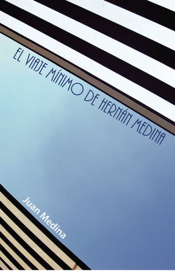 Cubierta de El viaje mínimo de Hernán Medina