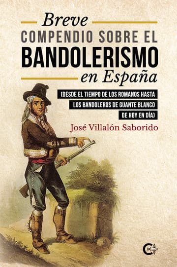 Cubierta de Breve compendio sobre el bandolerismo en España