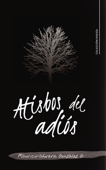 Cubierta de Atisbos del adiós
