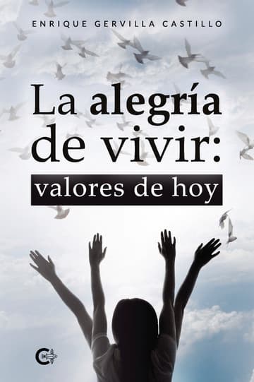 Cubierta de La alegría de vivir: valores de hoy