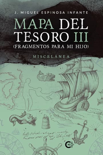 Cubierta de Mapa del Tesoro III (Fragmentos para mi hijo)