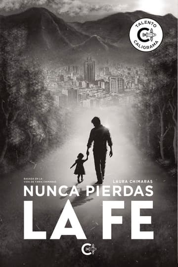 Cubierta de Nunca pierdas la fe - Vol. I