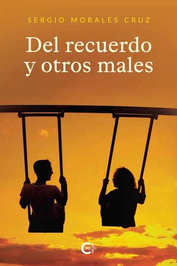 Cubierta de Del recuerdo y otros males