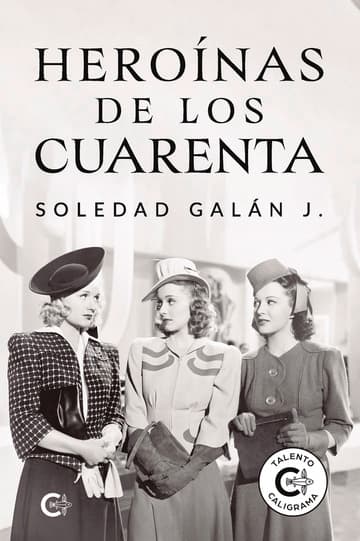 Cubierta de Heroínas de los cuarenta