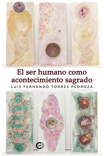 Cubierta de El ser humano como acontecimiento sagrado