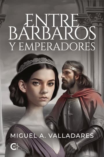Cubierta de Entre bárbaros y emperadores