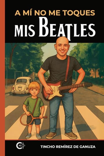 Cubierta de A mí no me toques mis Beatles