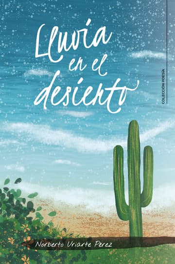 Cubierta de Lluvia en el desierto
