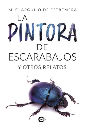 Cubierta de La pintora de escarabajos y otros relatos