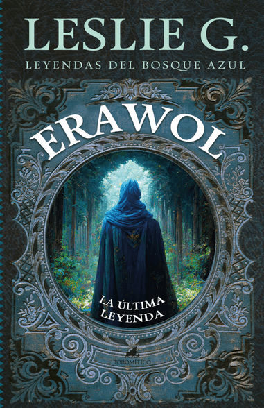 Cubierta de Erawol: la última leyenda