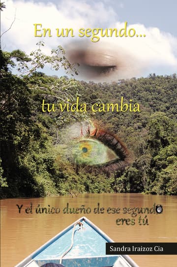 Cubierta de En un segundo tu vida cambia