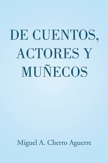 Cubierta de De cuentos, actores y muñecos