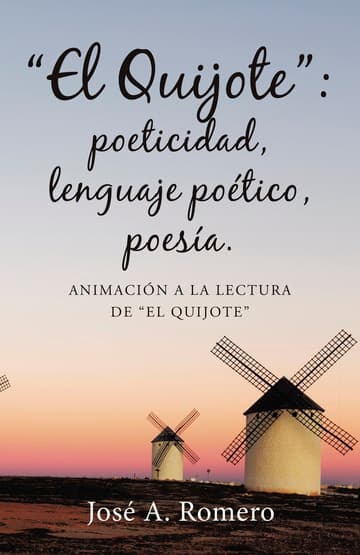 Cubierta de “El Quijote”: poeticidad, lenguaje poético, poesía.