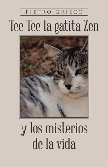 Cubierta de Tee Tee la gatita Zen y los misterios de la vida
