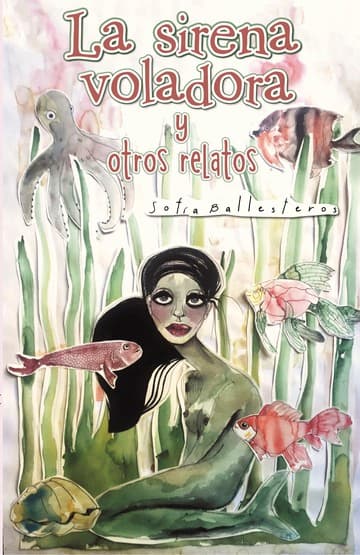 Cubierta de La sirena voladora y otros relatos