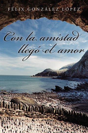 Cubierta de Con la amistad llegó el amor