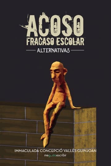 Cubierta de Acoso, fracaso escolar