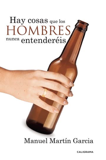 Cubierta de Hay Cosas que los Hombres Nunca Entenderéis