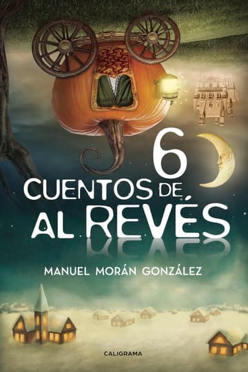 Cubierta de Seis Cuentos de al Revés