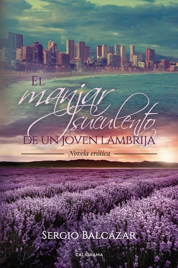 Cubierta de El manjar suculento de un joven lambrija