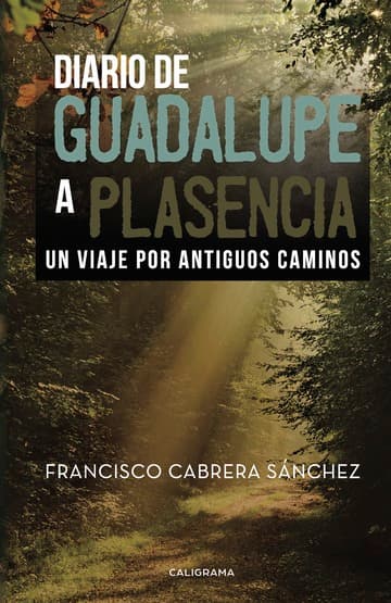 Cubierta de Diario de Guadalupe a Plasencia