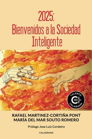 Cubierta de 2025: Bienvenidos a la Sociedad Inteligente