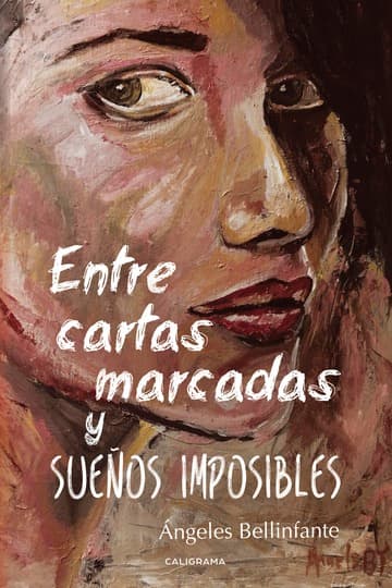 Cubierta de Entre cartas marcadas y sueños imposibles