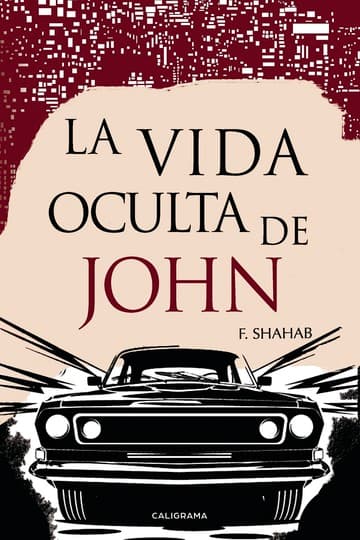 Cubierta de La vida oculta de John
