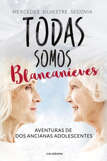 Cubierta de Todas somos Blancanieves