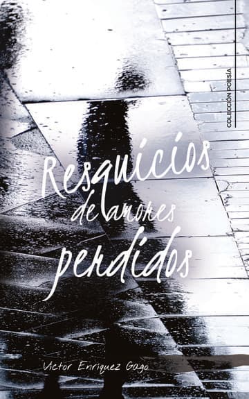 Cubierta de Resquicios de amores perdidos