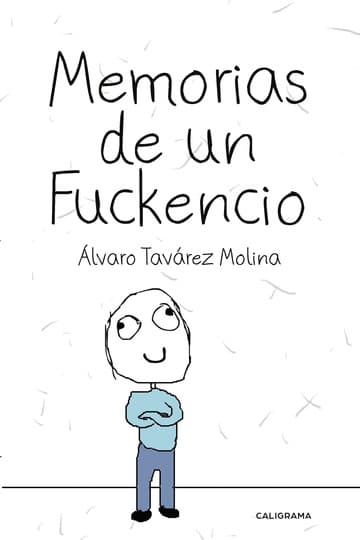 Cubierta de Memorias de un Fuckencio