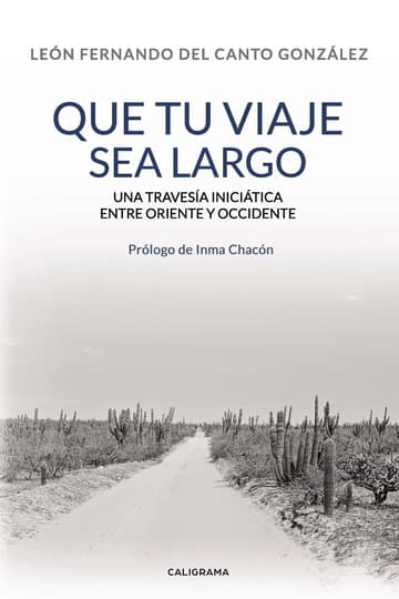 Cubierta de Que tu viaje sea largo