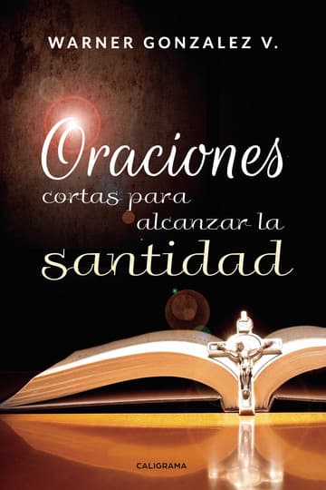 Cubierta de Oraciones cortas para alcanzar la santidad
