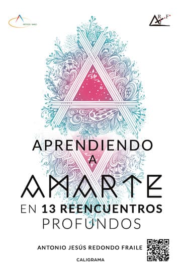 Cubierta de Aprendiendo a amarte en 13 reencuentros profundos