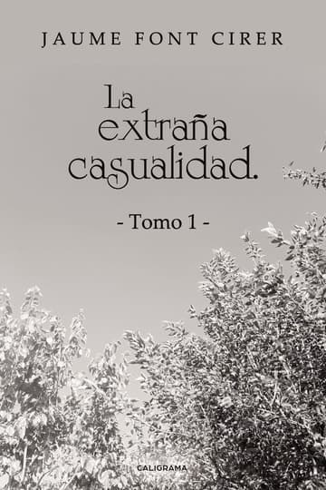 Cubierta de La extraña casualidad. Tomo 1