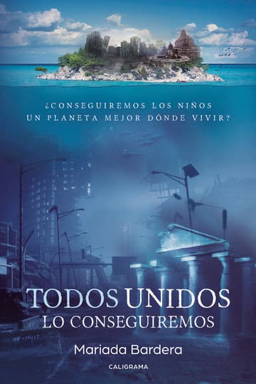Cubierta de Todos unidos lo conseguiremos