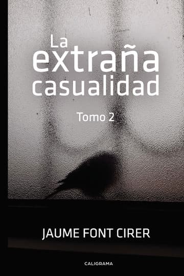 Cubierta de La extraña casualidad. Tomo 2