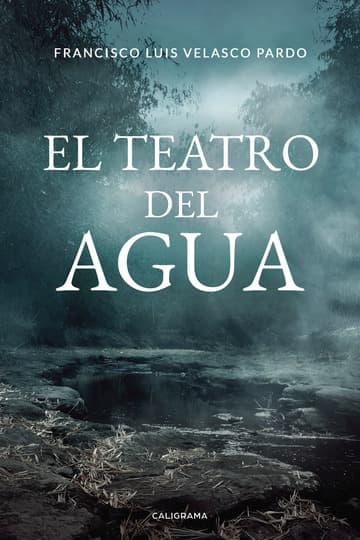 Cubierta de El teatro del agua