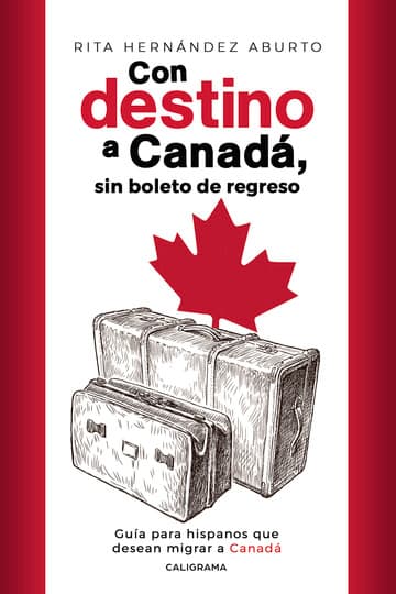 Cubierta de Con destino a Canadá, sin boleto de regreso