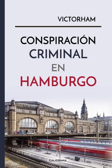 Cubierta de Conspiración criminal en Hamburgo