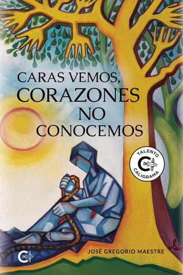 Cubierta de Caras vemos, corazones no conocemos
