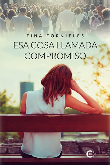 Cubierta de Esa cosa llamada compromiso