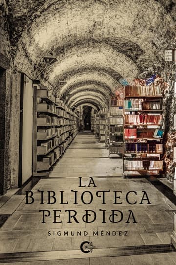 Cubierta de La biblioteca perdida