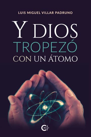 Cubierta de Y Dios tropezó con un átomo
