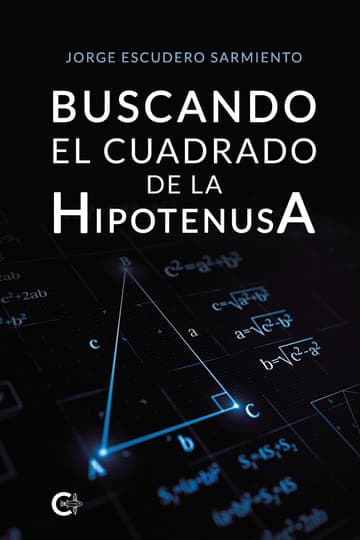 Cubierta de Buscando el cuadrado de la hipotenusa