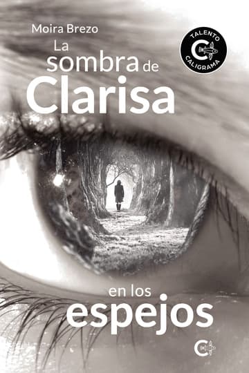 Cubierta de La sombra de Clarisa en los espejos