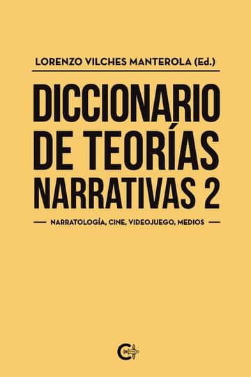 Cubierta de Diccionario de teorías narrativas 2