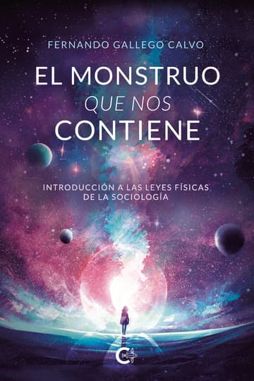 Cubierta de El monstruo que nos contiene